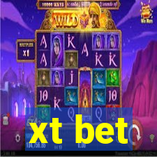 xt bet